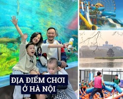 Địa Điểm Chơi ở Hà Nội