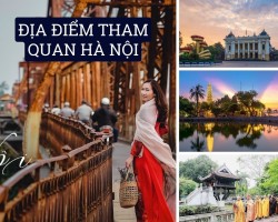 Địa Điểm Tham Quan Hà Nội