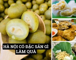 Hà Nội Có Đặc Sản Gì Làm Quà