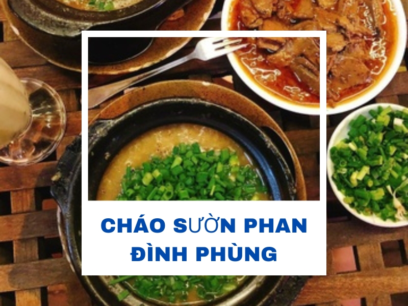 Cháo sườn Phan Đình Phùng