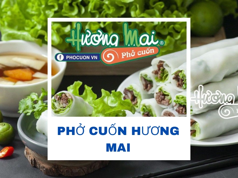 Phở cuốn Hương Mai